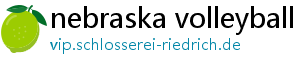 nebraska volleyball schedule 2024